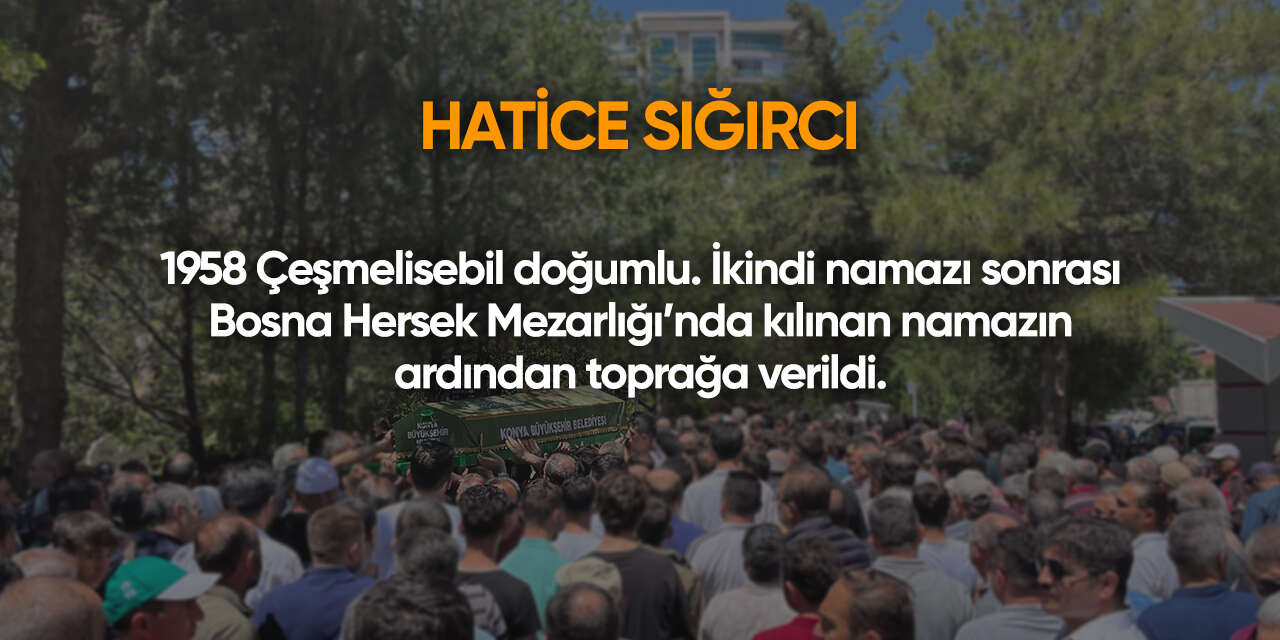 Konya'da bugün vefat edenler | 29 Temmuz 2026 3